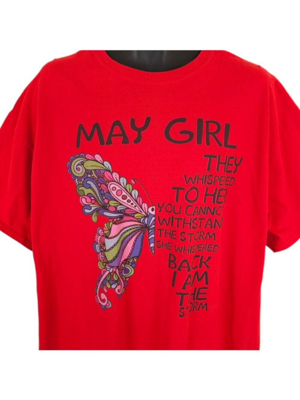 May Girl Butterfly T Shirt Mens Size 2XL Red She Whispered Back I Am The Storm
